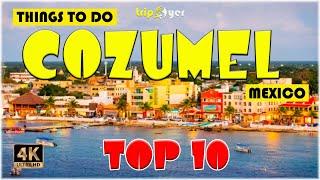 Cozumel, MX (Mexico) ᐈ Things to do | Best Places to Visit | Cozumel Travel Guide 4K ️