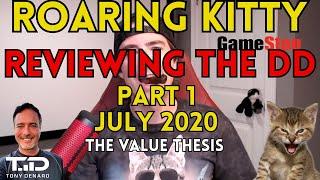 GME Roaring Kitty - Reviewing the Original DD - Part 1, July 2020 - The Value Thesis