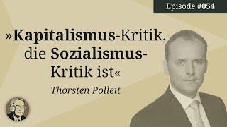 Thorsten Polleit: Die große Kapitalismus-Verwirrung (Mises Karma Episode 54)