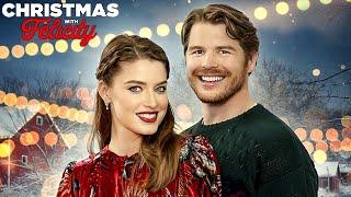 Christmas with Felicity 2021 Film | Sarah Brooks, Herb Porter | Review