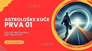 Astrološke kuće - Prva 01