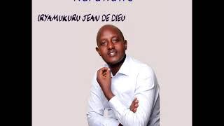 Ndi uwawe by Iryamukuru Jean De Dieu