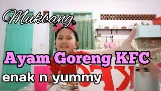 Mukbang KFC ala Ica tiknis. Ada penampakan juga lho