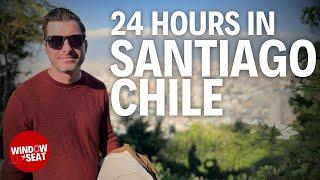 Santiago Chile 5 Must-Do Activities