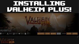 Valheim Plus - Install via Vortex (Nexus Mods) *OUTDATED*