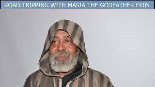 Road Tripping With Masia The Godfather EP05