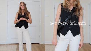 how to style a vest for the summer | 5 summer outfit ideas