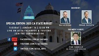 ACSA Legislative Lunch Break: 2023 CA State Budget