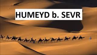 Humeyd Bin Sevr - Sahabeler - Yıldızların İzinde