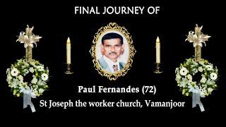 Final Journey of Paul Fernandes (72))│St Joseph the worker church, Vamanjoor