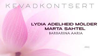 Lydia Adelheid Mölder -  Barbarina aaria