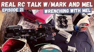 Wrenching with Melissa | Traxxas TRX4 | Real RC Talk w/ Mark and Mel episode 21