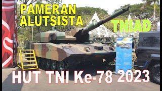 PAMERAN ALUTSISTA TNI - TNI Fair 2023 Monas Jakarta - ALUTSISTA TNI AD