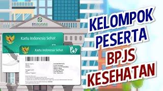 Mengenal Dua Kelompok Kepesertaan BPJS Kesehatan, Apa Saja?