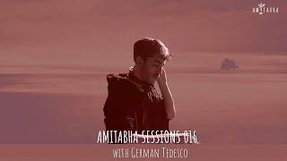 AMITABHA SESSIONS 016 with GERMAN TEDESCO