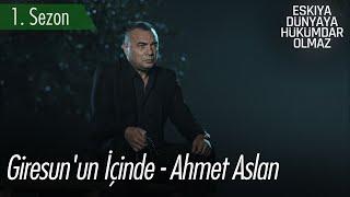 Giresun'un içinde | Ahmet Aslan - EDHO Efsane Sahneler