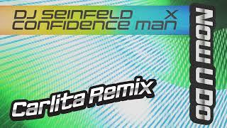 DJ Seinfeld & Confidence Man - 'Now U Do (Carlita Remix) - Edit' (Official Audio)