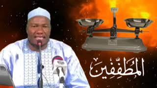 Surat Al-Mutaffifine ( Tafsir ) par Sheikh Imam Abdoulaye Koita Full / Complet