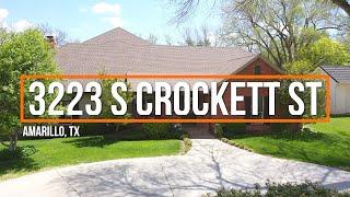 3223 S Crockett St | Amarillo Real Estate