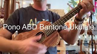 Pono ABD Baritone Deluxe Ukulele Demo/Review at Aloha City Ukes