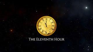 The Eleventh Hour S24 #20