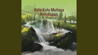 Kata Kata Mutiara Kehidupan