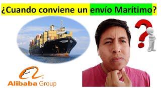 ¿Cuándo conviene un envío marítimo? | Importando desde china a México