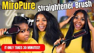 The SAFEST Way To Straighten THICK NATURAL HAIR | 30 Minutes or LESS | MiroPure Straightener Brush