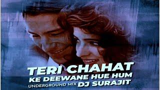 Teri Chahat Ke Deewane Hue Hum Remix Dj Surajit