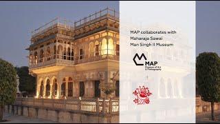 Museums Without Borders: MAP x Maharaja Sawai Man Singh II Museum