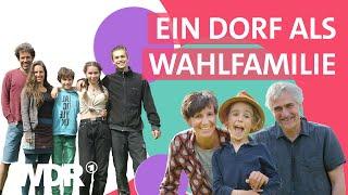100 Erwachsene und 40 Kinder: Familienleben im Ökodorf | Familie ist ...? | Frau TV | WDR