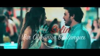Ali / Selin - Bir Öykünün Başlangıcı