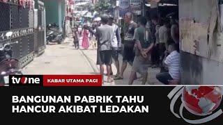 Ketel Uap Meledak, Pabrik Tahu di Ambon Hancur | Kabar Utama Pagi tvOne