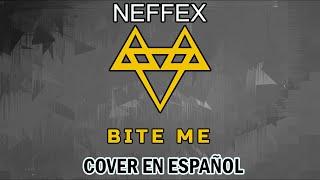 NEFFEX - BITE ME I COVER EN ESPAÑOL I Zero