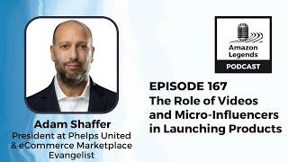 The Role of Videos and Micro-Influencers in Launching Products - Adam Shaffer - Episode #167