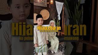 H I J A U L E B A R A N 2 0 2 4 #EIDMUBARAK #lebaran #syawalmubarak #raya2024