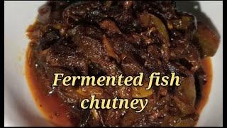 Fermanted fish chutney #Hidol chutney #bengali recipe