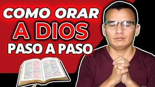  Cómo Orar a Dios ▶ 5 Pasos para ORAR Correctamente! 