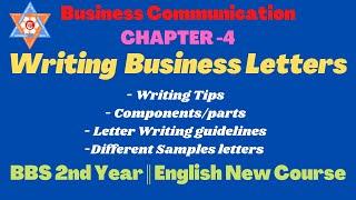 Letter Writing (Formal/ official) BBS 2nd year English New Course || Business Communication Unit-4