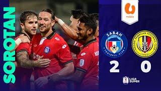 Sabah FC 2 - 0 Negeri Sembilan FC | Sorotan Perlawanan Liga Super 2024/25