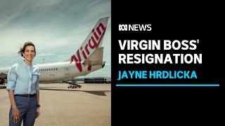 Virgin Australia boss Jayne Hrdlicka steps down ahead of airline's expected re-listing | ABC News