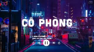 Nhạc Chill Tiktok 2024 Cô Phòng Lofi - Thời gian không thể xóa nhòa đôi ta.... Hot Tiktok