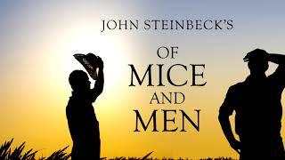 Of Mice and Men  -John Steinbeck  ~The Audiobook~