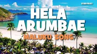 LAGU MALUKU : HELA ARUMBAE Maluku Song (Lyric)