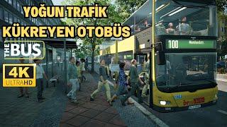 THE BUS | YOĞUN TRAFİK KÜKREYEN MAN OTOBÜS | RTX 3060 | GAMEPLAY ''4K''