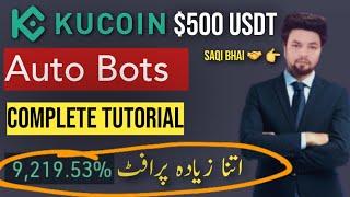 KuCoin Bots Setup | Daily Profit | Deposit | Withdraw | Complete Tutorial l Earn Daily in Crypto