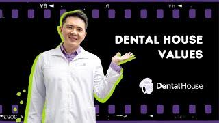 The Dental House Values