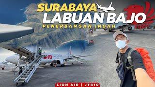 Surabaya  - Labuan Bajo Naik Pesawat Ekonomi Lion Air , View Nya Indah Banget !!