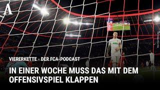 Der FCA spielt ultra-defensiv gegen die Bayern - klappt gegen Bochum der Total-Wechsel? |...