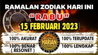 RAMALAN ZODIAK HARI INI RABU | 15 FEBRUARI 2023 LENGKAP DAN AKURAT